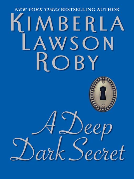 Title details for A Deep Dark Secret by Kimberla Lawson Roby - Available